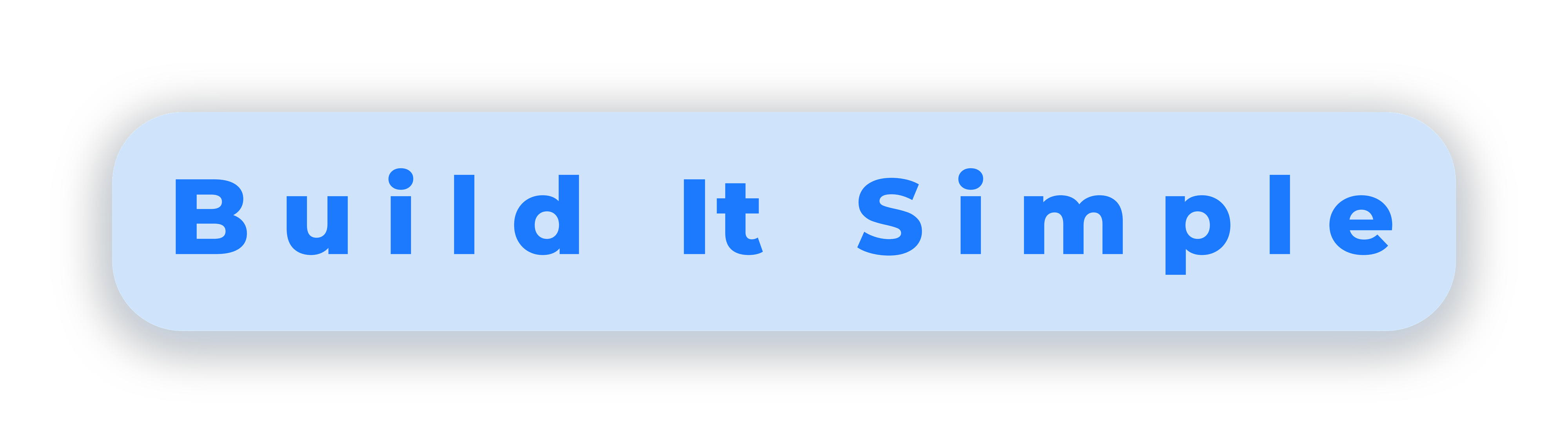 Build It Simple